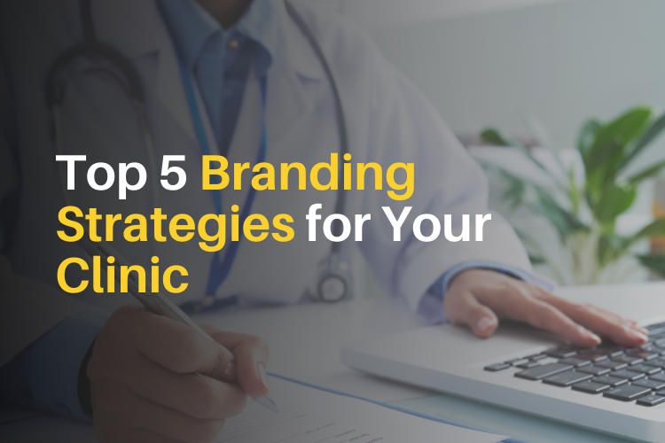clinic branding strategies